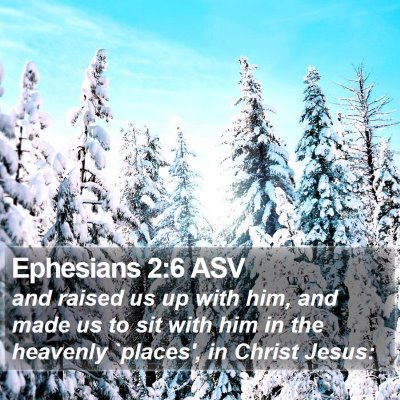 Ephesians 2:6 ASV Bible Verse Image