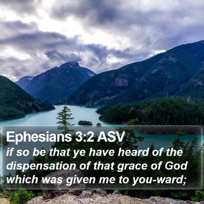Ephesians 3:2 ASV Bible Verse Image