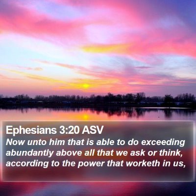 Ephesians 3:20 ASV Bible Verse Image