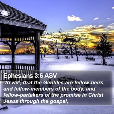 Ephesians 3:6 ASV Bible Verse Image