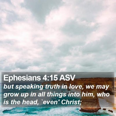 Ephesians 4:15 ASV Bible Verse Image