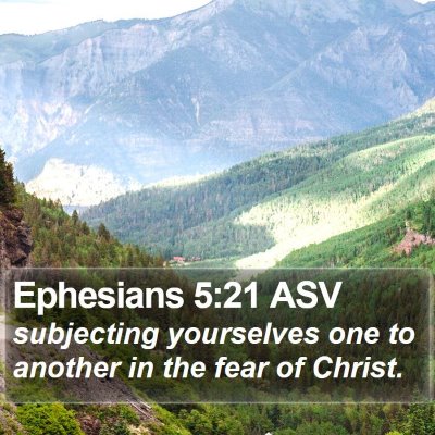 Ephesians 5:21 ASV Bible Verse Image