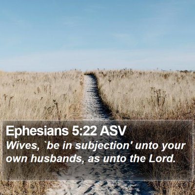 Ephesians 5:22 ASV Bible Verse Image
