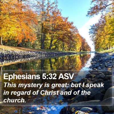 Ephesians 5:32 ASV Bible Verse Image
