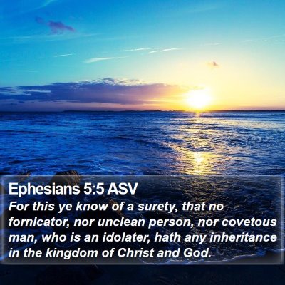 Ephesians 5:5 ASV Bible Verse Image