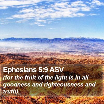 Ephesians 5:9 ASV Bible Verse Image
