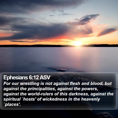 Ephesians 6:12 ASV Bible Verse Image