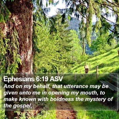 Ephesians 6:19 ASV Bible Verse Image