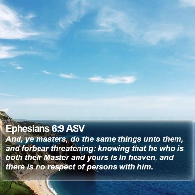 Ephesians 6:9 ASV Bible Verse Image