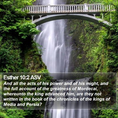 Esther 10:2 ASV Bible Verse Image