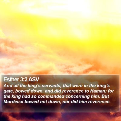 Esther 3:2 ASV Bible Verse Image