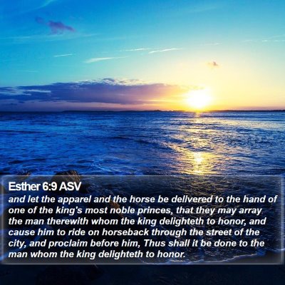 Esther 6:9 ASV Bible Verse Image