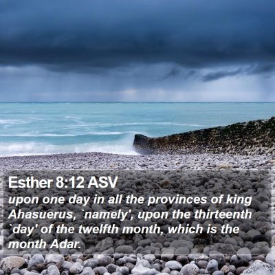 Esther 8:12 ASV Bible Verse Image