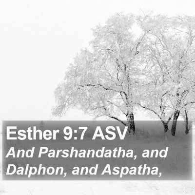 Esther 9:7 ASV Bible Verse Image