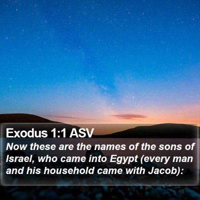 Exodus 1:1 ASV Bible Verse Image