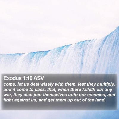Exodus 1:10 ASV Bible Verse Image