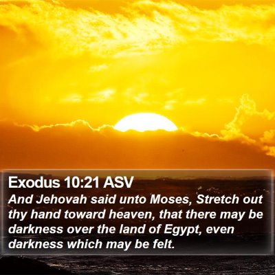 Exodus 10:21 ASV Bible Verse Image