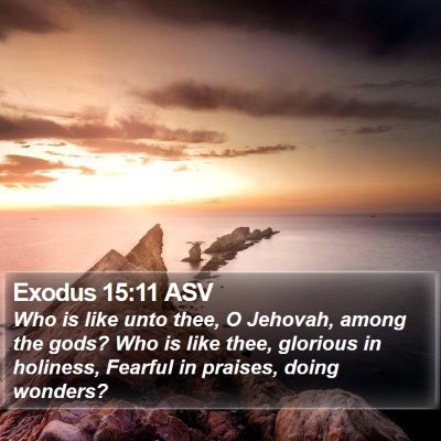 Exodus 15:11 ASV Bible Verse Image