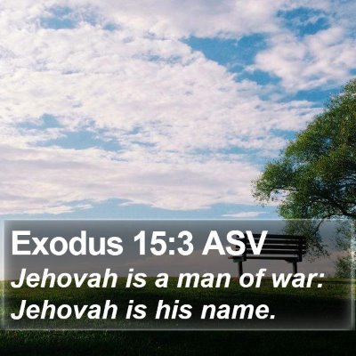 Exodus 15:3 ASV Bible Verse Image