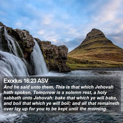 Exodus 16:23 ASV Bible Verse Image