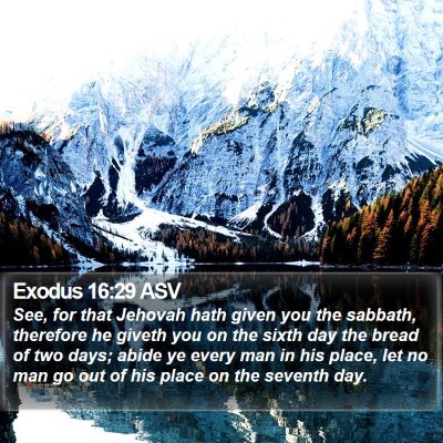 Exodus 16:29 ASV Bible Verse Image