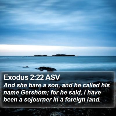 Exodus 2:22 ASV Bible Verse Image