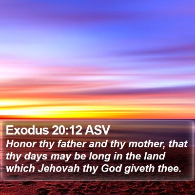 Exodus 20:12 ASV Bible Verse Image