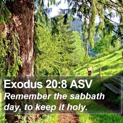 Exodus 20:8 ASV Bible Verse Image
