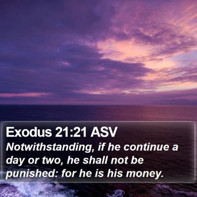 Exodus 21:21 ASV Bible Verse Image