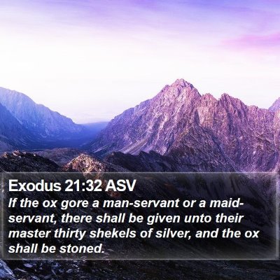 Exodus 21:32 ASV Bible Verse Image