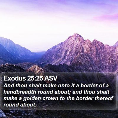 Exodus 25:25 ASV Bible Verse Image
