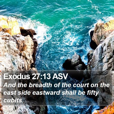 Exodus 27:13 ASV Bible Verse Image