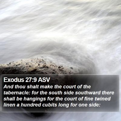 Exodus 27:9 ASV Bible Verse Image