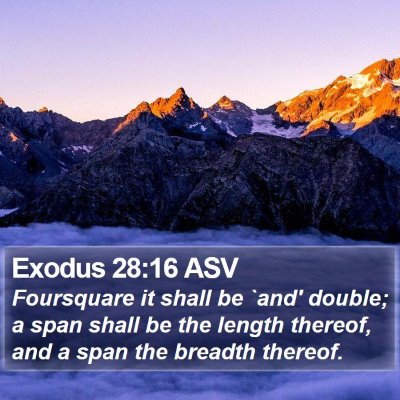Exodus 28:16 ASV Bible Verse Image