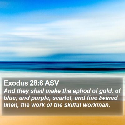 Exodus 28:6 ASV Bible Verse Image
