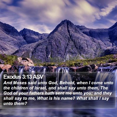 Exodus 3:13 ASV Bible Verse Image