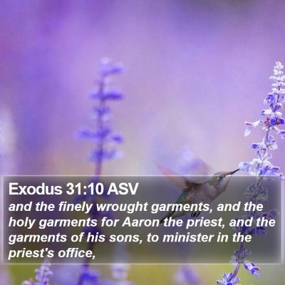 Exodus 31:10 ASV Bible Verse Image