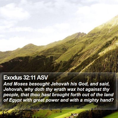 Exodus 32:11 ASV Bible Verse Image