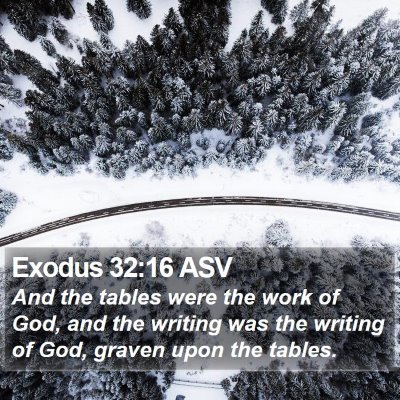 Exodus 32:16 ASV Bible Verse Image