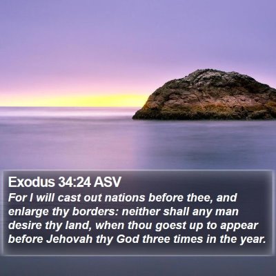 Exodus 34:24 ASV Bible Verse Image