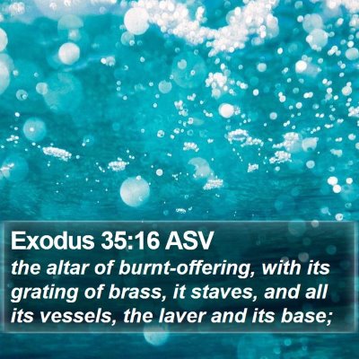 Exodus 35:16 ASV Bible Verse Image