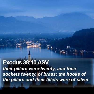 Exodus 38:10 ASV Bible Verse Image