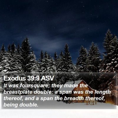 Exodus 39:9 ASV Bible Verse Image