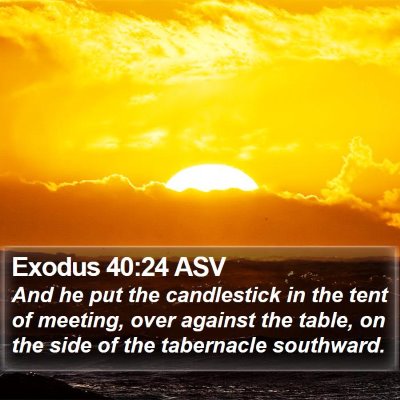 Exodus 40:24 ASV Bible Verse Image