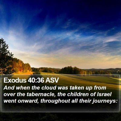 Exodus 40:36 ASV Bible Verse Image