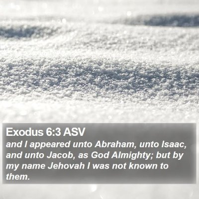 Exodus 6:3 ASV Bible Verse Image