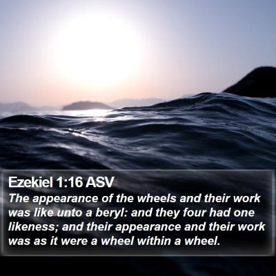 Ezekiel 1:16 ASV Bible Verse Image