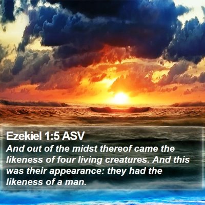 Ezekiel 1:5 ASV Bible Verse Image