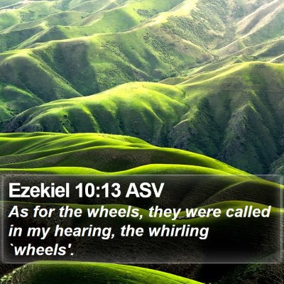 Ezekiel 10:13 ASV Bible Verse Image