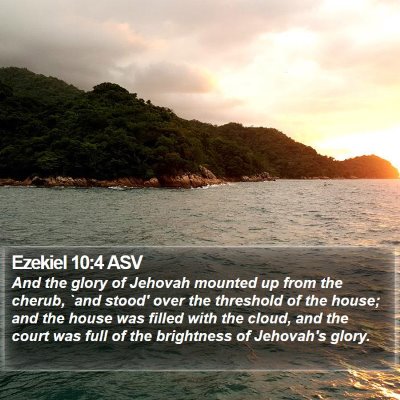 Ezekiel 10:4 ASV Bible Verse Image